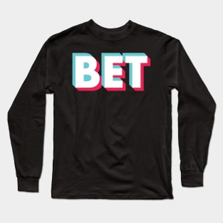 Bet Glitch White Long Sleeve T-Shirt